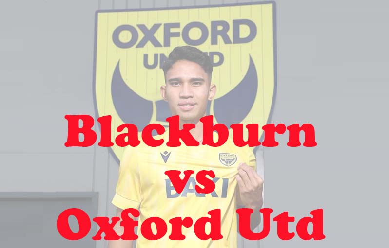 Prediksi Bola: Blackburn vs Oxford Utd 24 Agustus 2024