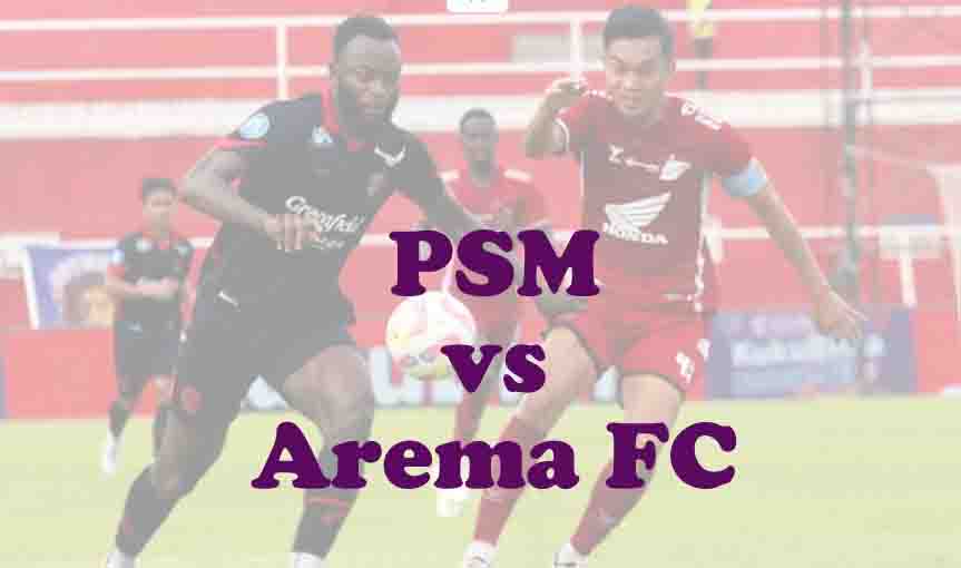 Prediksi Bola: PSM vs Arema FC 19 Oktober 2025