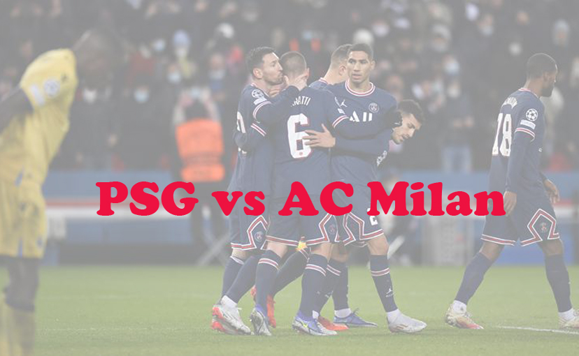 Prediksi Bola: PSG vs AC Milan 26 Oktober 2023