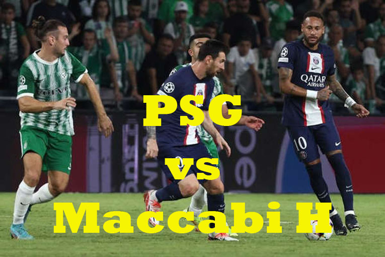 Prediksi Bola: PSG vs Maccabi Haifa 26 Oktober 2022