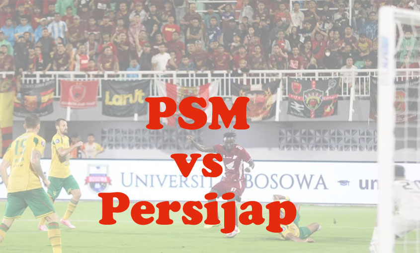 Prediksi Bola: PSM vs Persijap 8 Agustus 2025
