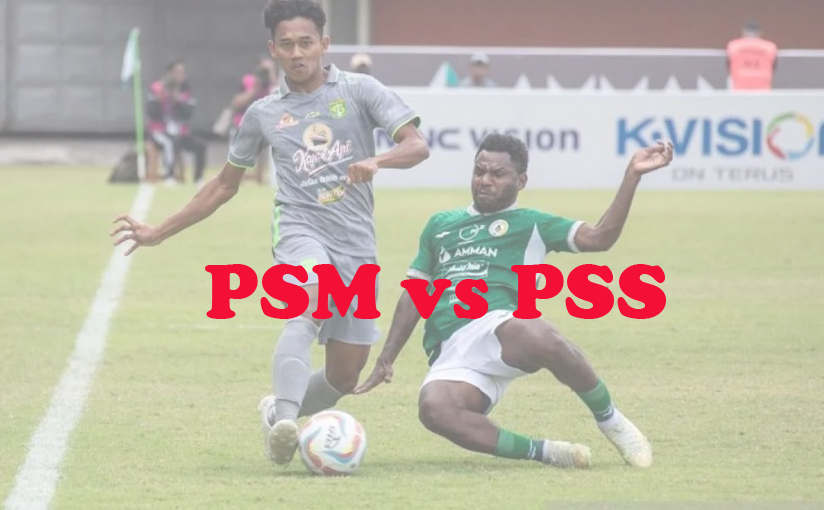 Prediksi Bola: PSM vs PSS 8 Maret 2024