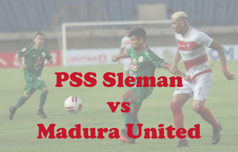 Prediksi Bola: PSS vs Madura United 24 September 2023