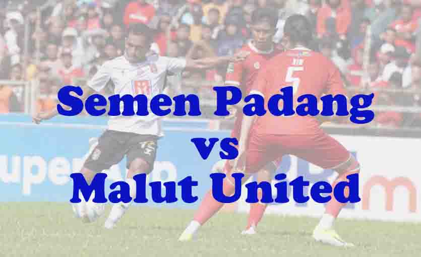 Prediksi Bola: Semen Padang vs Malut United 20 Februari 2026