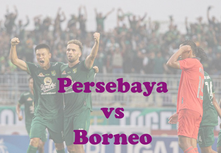 Prediksi Bola: Persebaya vs Borneo 3 September 2023