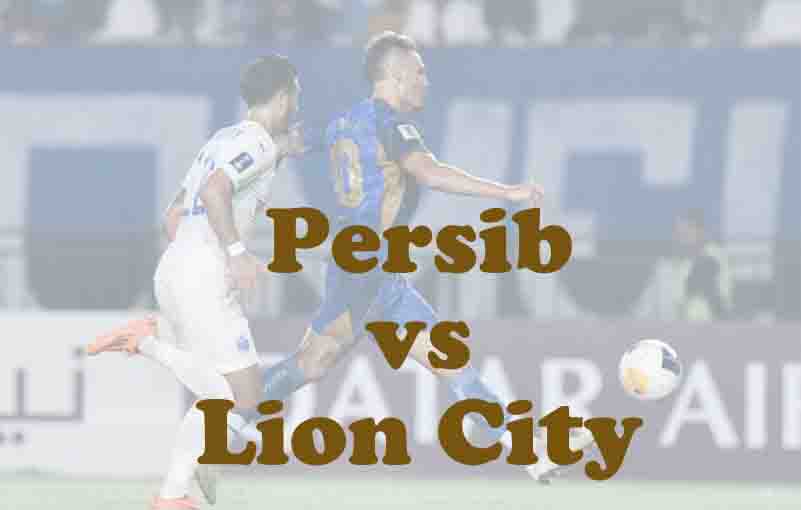 Prediksi Bola: Persib vs Lion City 18 September 2025