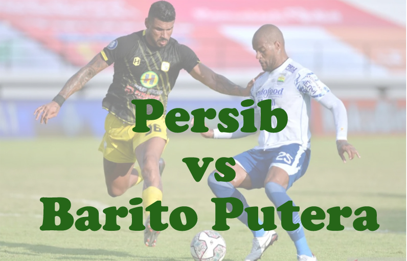 Prediksi Bola: Persib vs Barito Putera 9 Mei 2025