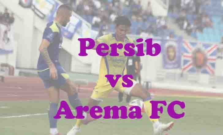 Prediksi Bola: Persib vs Arema FC 24 April 2026