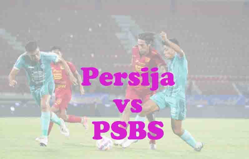 Prediksi Bola: Persija vs PSBS 31 Oktober 2025