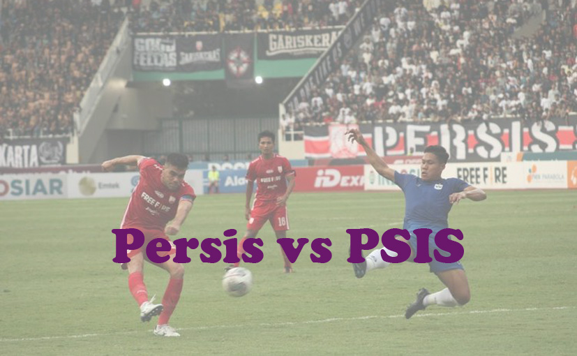 Prediksi Bola: Persis vs PSIS 16 September 2023