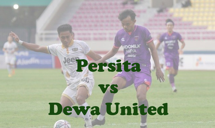 Prediksi Bola: Persita vs Dewa United 22 September 2023