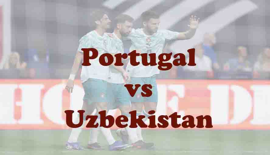 Prediksi Bola: Portugal vs Uzbekistan 24 Juni 2026
