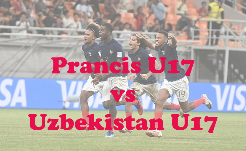 Prediksi Bola: Prancis U17 vs Uzbekistan U17 25 November 2023