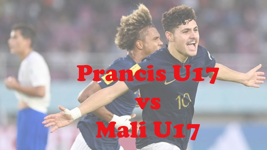 Prediksi Bola: Prancis U17 vs Mali U17 28 November 2023