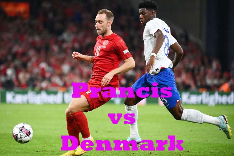 Prediksi Bola: Prancis vs Denmark 26 November 2022