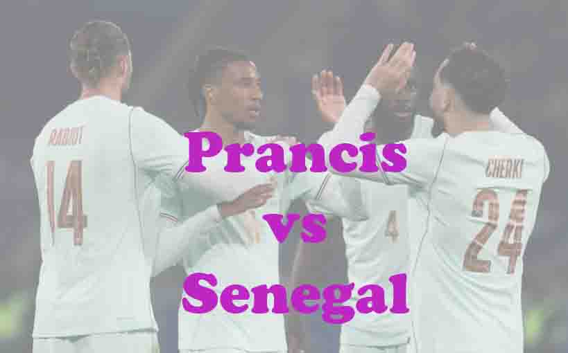 Prediksi Bola: Prancis vs Senegal 17 Juni 2026