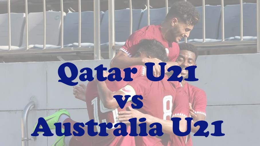 Prediksi Bola: Qatar U21 vs Australia U21 21 April 2024