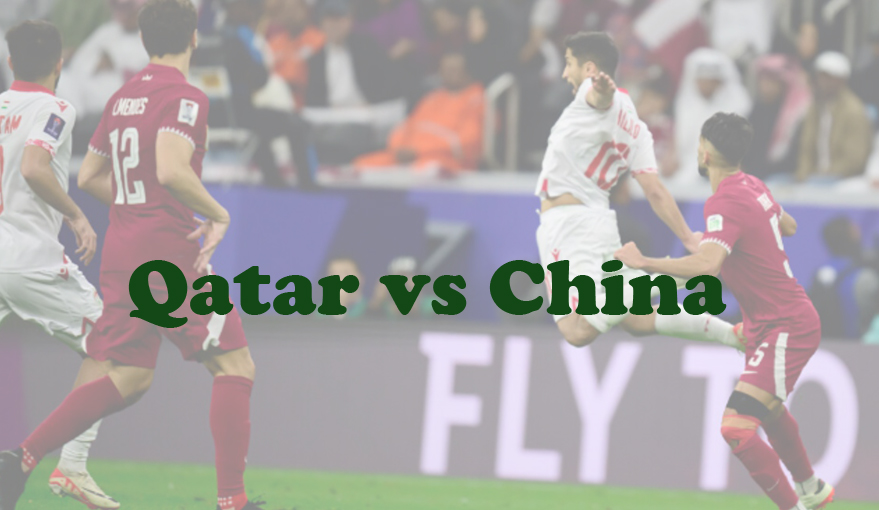 Prediksi Bola: Qatar vs China 22 Januari 2024