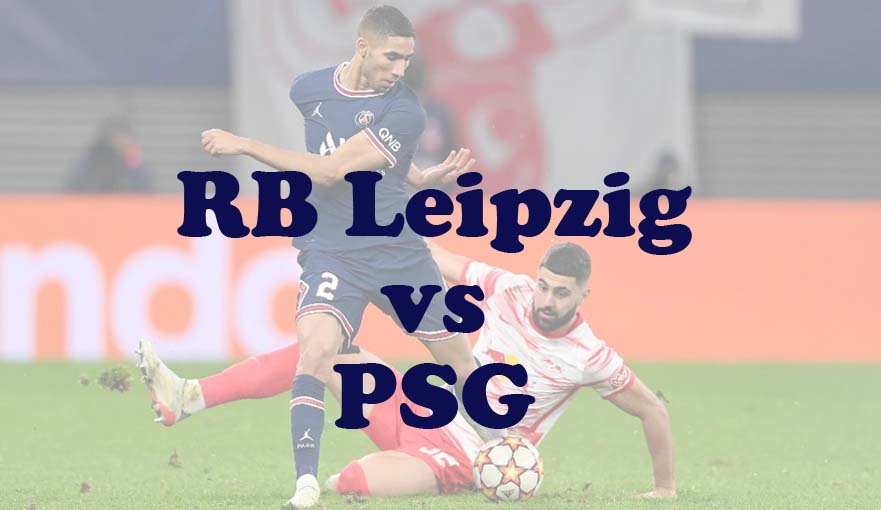 Prediksi Bola: RB Leipzig vs PSG 10 Agustus 2024