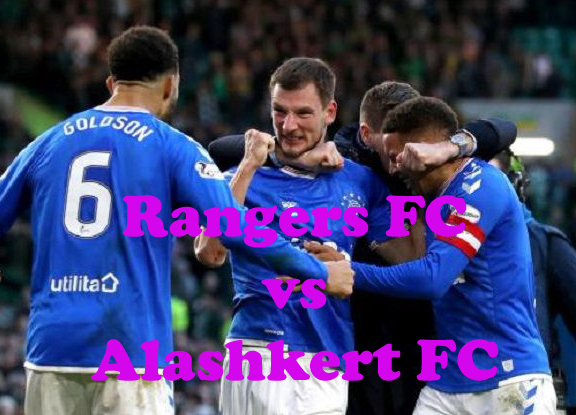 Prediksi Bola: Rangers FC vs Alashkert FC 20 Agustus 2021