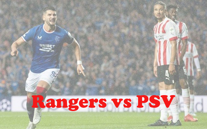 Prediksi Bola: Rangers vs PSV 23 Agustus 2023