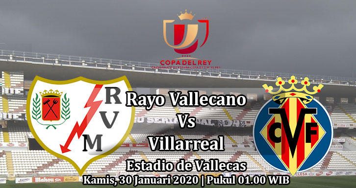 Prediksi Bola: Vallecano vs Villarreal 30 Januari 2020