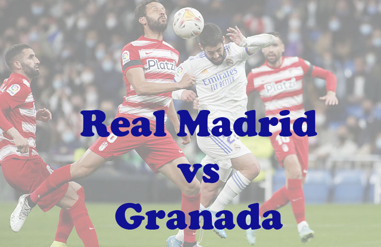 Prediksi Bola: Real Madrid vs Granada 3 Desember 2023