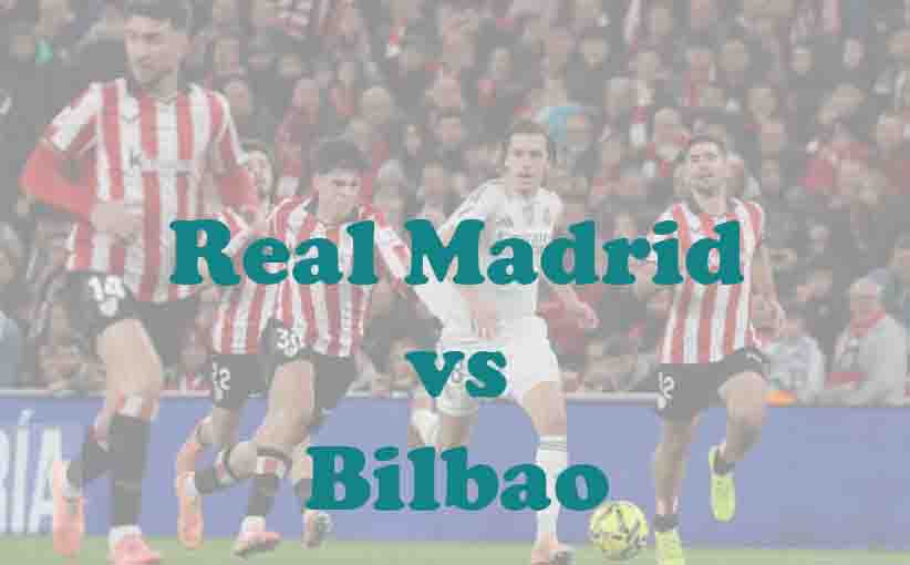 Prediksi Bola: Real Madrid vs Bilbao 24 Mei 2026
