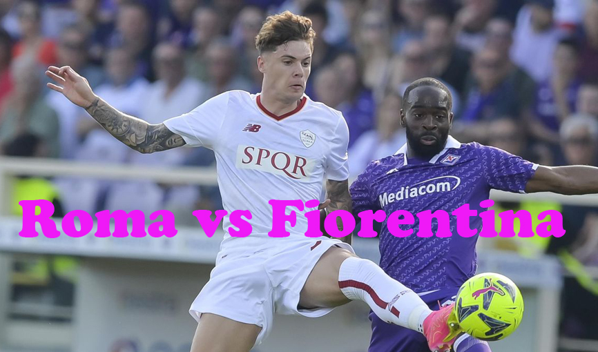 Prediksi Bola: Roma vs Fiorentina 11 Desember 2023