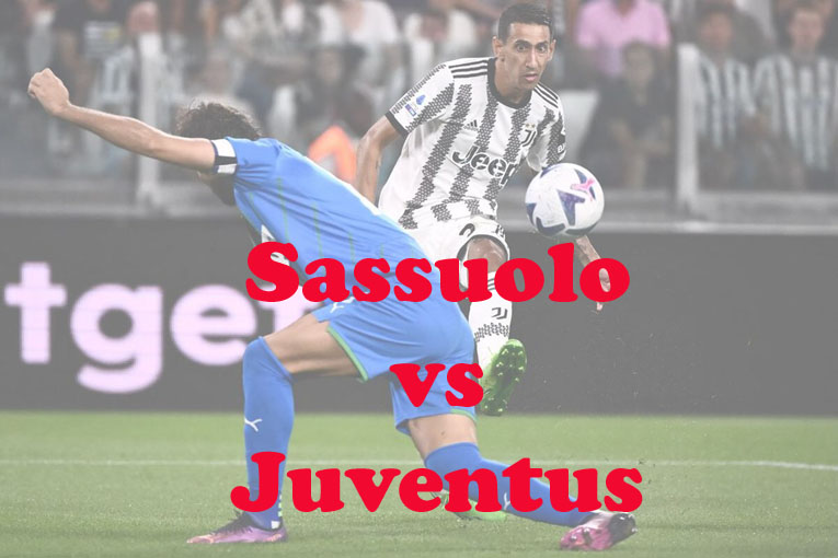 Prediksi Bola: Sassuolo vs Juventus 16 April 2023