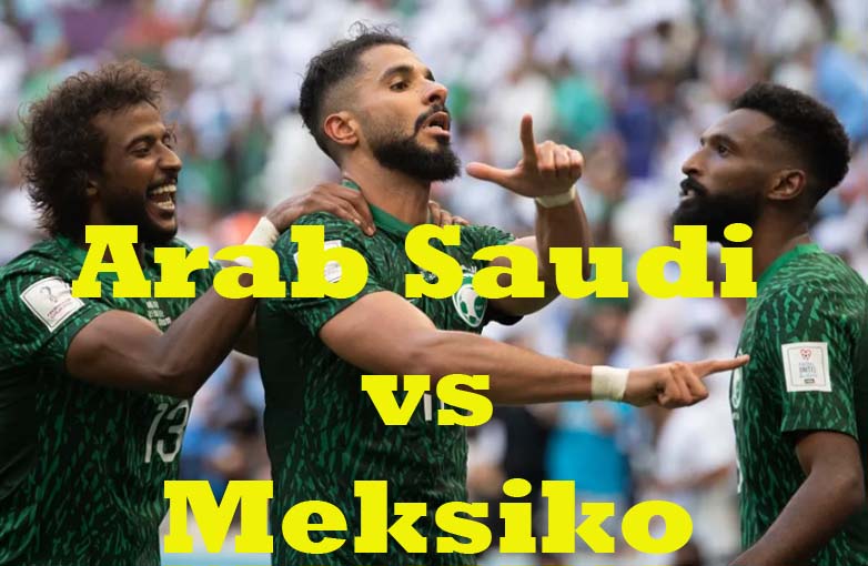 Prediksi Bola: Arab Saudi vs Meksiko 1 Desember 2022