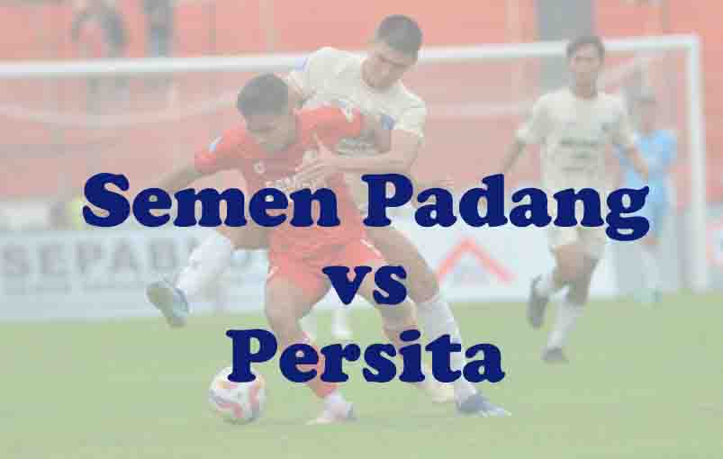 Prediksi Bola: Semen Padang vs Persita 8 Februari 2026