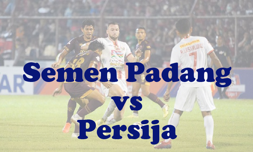 Prediksi Bola: Semen Padang vs Persija 6 Desember 2024