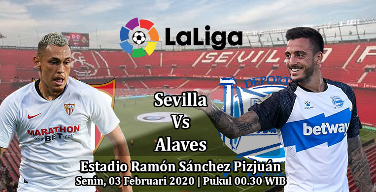 Prediksi Bola: Sevilla vs Alaves 3 Februari 2020