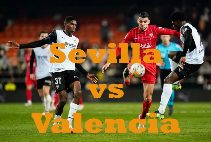Prediksi Bola: Sevilla vs Valencia 19 Oktober 2022