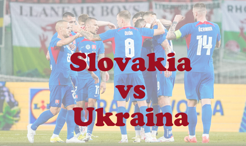 Prediksi Bola: Slovakia vs Ukraina 21 Juni 2024
