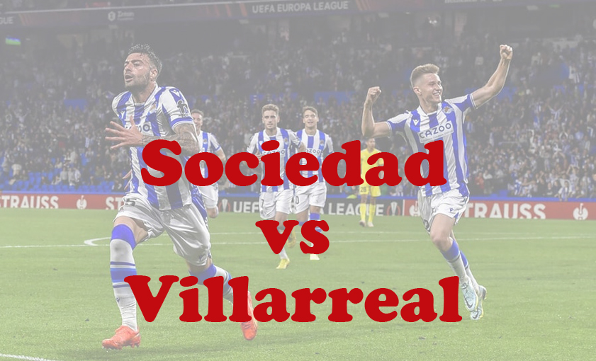 Prediksi Bola: Sociedad vs Villarreal 14 Januari 2025