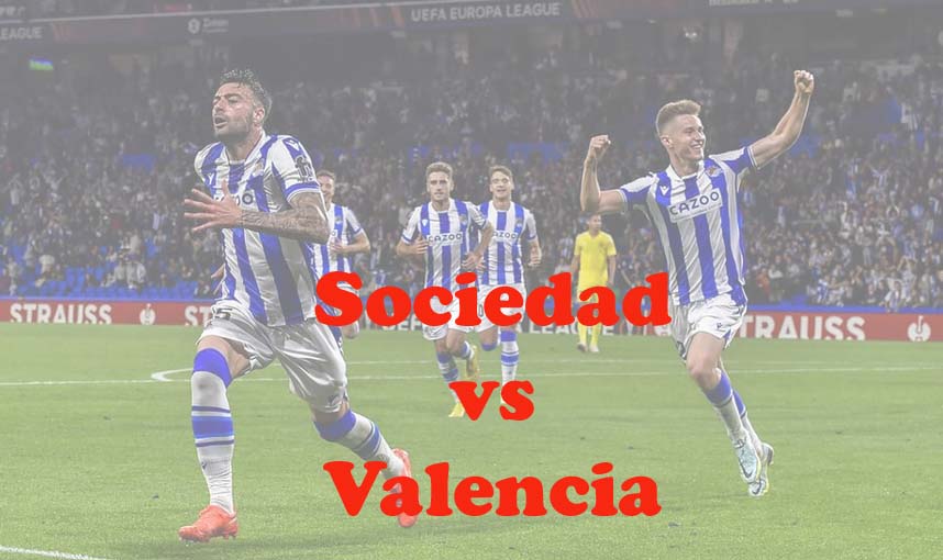 Prediksi Bola: Sociedad vs Valencia 17 Mei 2024