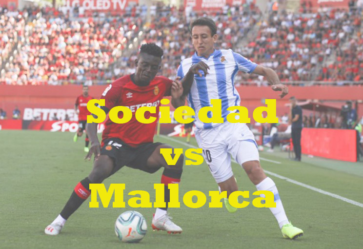 Prediksi Bola: Sociedad vs Mallorca 18 Januari 2023
