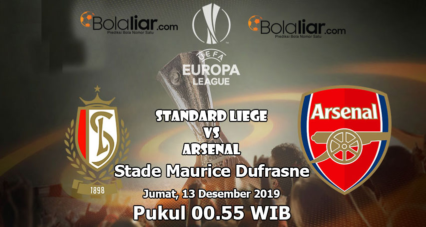 Prediksi Bola: Standard Liege vs Arsenal 13 Desember 2019