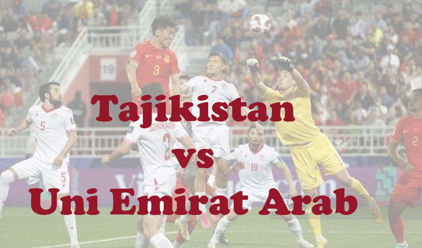 Prediksi Bola: Tajikistan vs Uni Emirat Arab 28 Januari 2024
