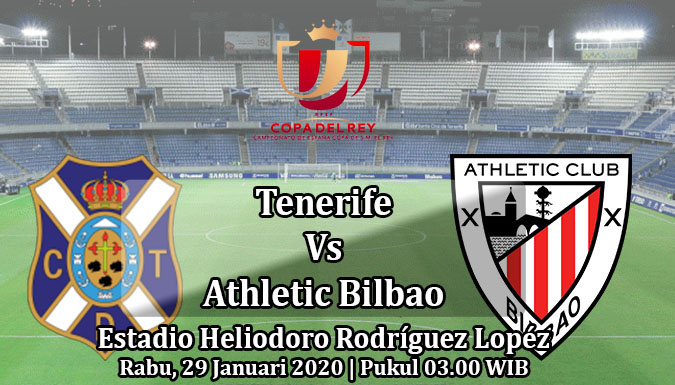 Prediksi Bola: Tenerife vs Bilbao 29 Januari 2020