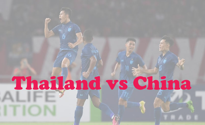 Prediksi Bola: Thailand vs China 16 November 2023