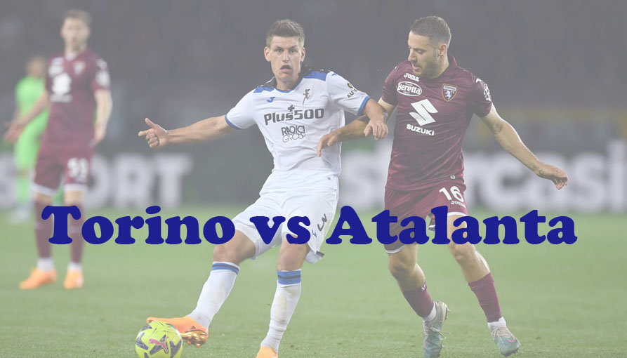 Prediksi Bola: Torino vs Atalanta 5 Desember 2023