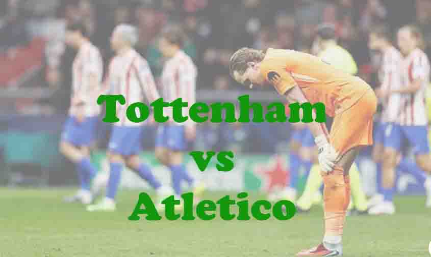 Prediksi Bola: Tottenham vs Atletico 19 Maret 2026