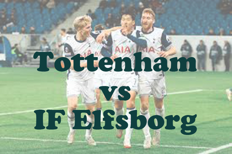 Prediksi Bola: Tottenham vs IF Elfsborg 31 Januari 2025