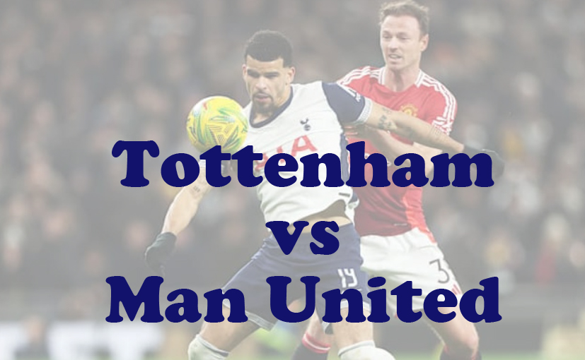 Prediksi Bola: Tottenham vs Man United 16 Februari 2025