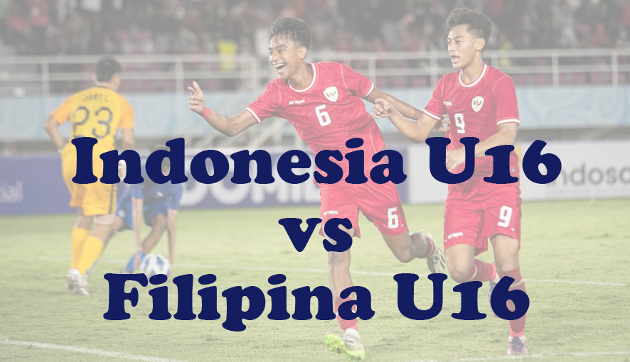 Prediksi Bola: Indonesia U16 vs Filipina U16 24 Juni 2024