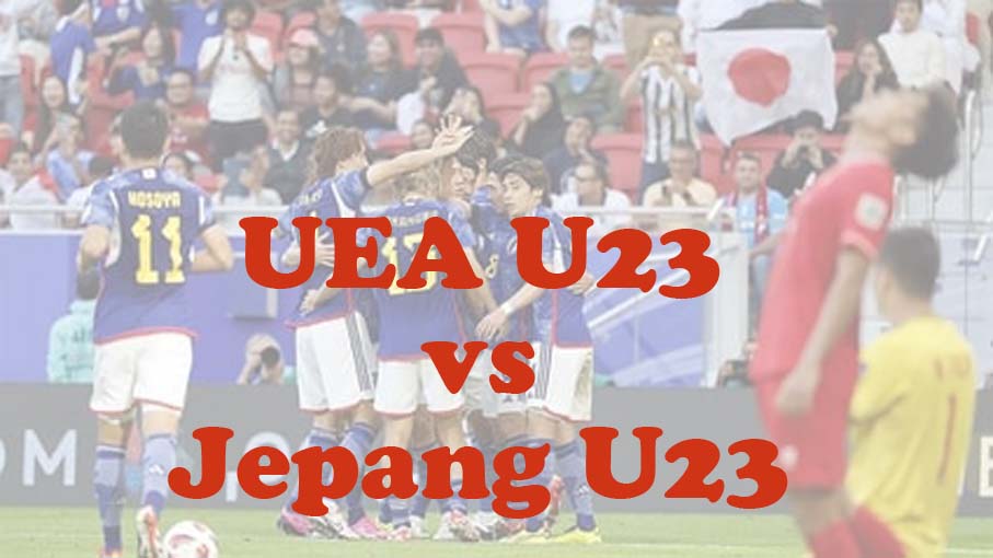 Prediksi Bola: UEA U23 vs Jepang U23 19 April 2024