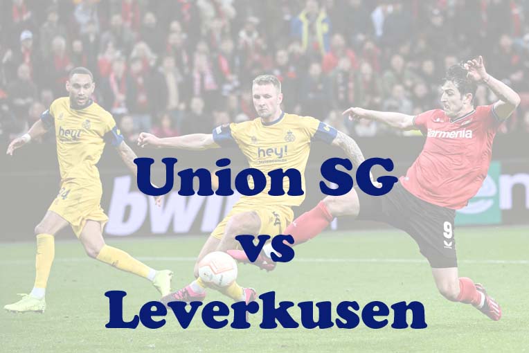 Prediksi Bola: Union SG vs Leverkusen 21 April 2023